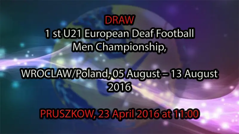 1st U21 EC Football Men, Wroclaw, Poland